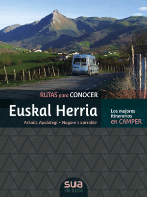 RUTAS PARA CONOCER EUSKAL HERRIA