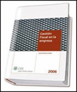 GESTION FISCAL EN LA EMPRESA 2006