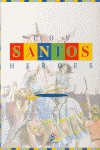 SANTOS HEROES, LOS