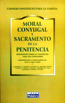 MORAL CONYUGAL Y SACRAMENTO DE LA PENITENCIA