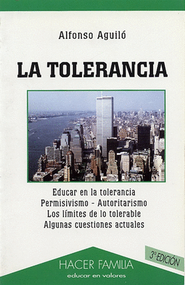 TOLERANCIA, LA. 3 ED.