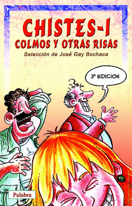 CHISTES, COLMOS Y OTRAS RISAS