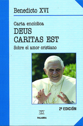 CANTRA ENCICLICA DEUS CARITAS EST