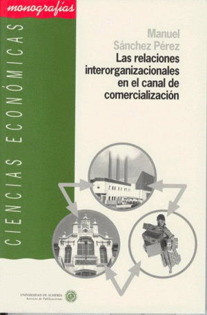 RELACIONES INTERORGANIZACIONALES COMERCIALIZACION