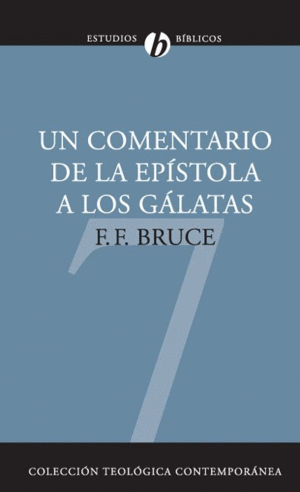 UN COMENTARIO DE LA EPISTOLA A LOS GALATAS