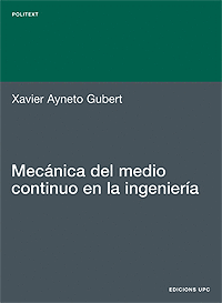 MECANICA DEL MEDIO CONTINUO EN LA INGENIERIA