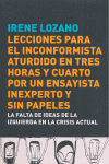 LECCIONES PARA EL INCONFORMISTA ATURDIDO EN TRES HORAS Y CUARTO