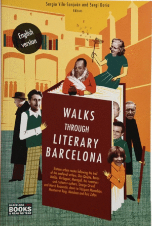 WALKS THROUGH LITERARY BARCELONA (ENGLISH) - BARCELONA 2005