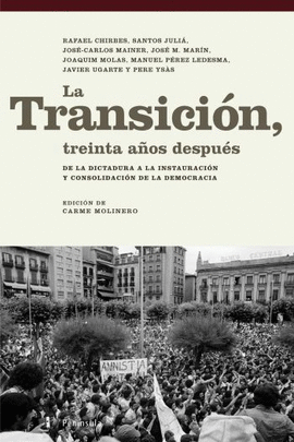 TRANSICION TREINTA AOS DESPUES, LA