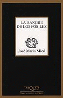 SANGRE DE LOS FOSILES, LA