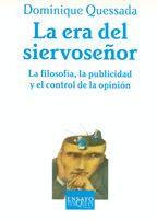 ERA DEL SIERVOSEOR, LA