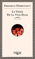 VISITA DE LA VIEJA DAMA, LA