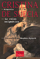 CRISTINA DE SUECIA BIOGRAFIA REINA ENIGMATICA