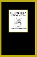 DON DE LA IGNORANCIA, EL    223