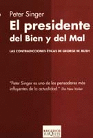 PRESIDENTE DEL BIEN Y DEL MAL, EL