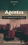 AGENTES DE LA ADMINISTRACION DE JUSTICIA