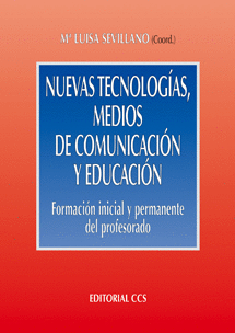 NUEVAS TECNOLOGIAS EN LOS MEDIOS DE  COMUNICACION Y EDUCACION