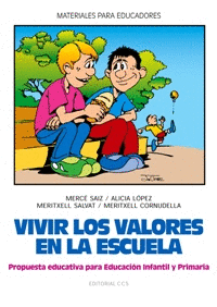 VIVIR LOS VALORES EN LA ESCUELA