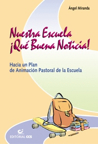 NUESTRA ESCUELA QUE BUENA NOTICIA