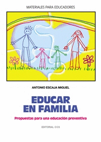 *** EDUCAR EN FAMILIA