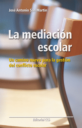 MEDIACION ESCOLAR, LA