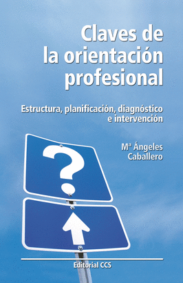 CLAVES DE LA ORIENTACION PROFESIONAL