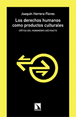 DERECHOS HUMANOS COMO PRODUCTOS CULTURALES, LOS