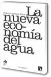 NUEVA ECONOMIA DEL AGUA, LA