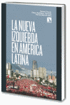 NUEVA IZQUIERDA EN AMERICA LATINA, LA