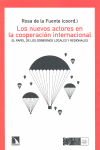 NUEVOS ACTORES EN LA COOPERACION INTERNACIONAL, LOS