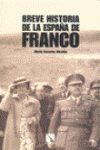 BREVE HISTORIA DE LA ESPAA DE FRANCO