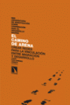 CAMINO DE ARENA, EL
