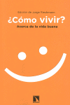 CMO VIVIR?