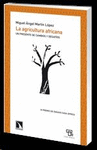 AGRICULTURA AFRICANA, LA