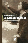 HISTORIA DEL FEMINISMO 2ED N382