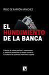 HUNDIMIENTO DE LA BANCA, EL