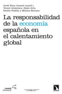 LA RESPONSABILIDAD DE LA ECONOM�A ESPA�OLA EN EL CALENTAMIENTO GLOBAL