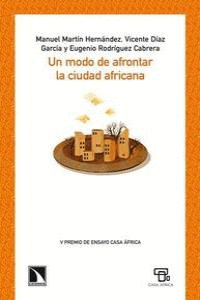 UN MODO DE AFRONTAR LA CIUDAD AFRICANA