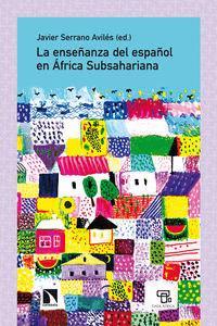 LA ENSE�ANZA DEL ESPA�OL EN AFRICA SUBSAHARIANA