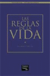 REGLAS DE LA VIDA, LAS