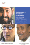 DISE�O Y SOPORTE DE REDES DE COMPUTADORAS (+ CD)
