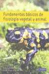 FUNDAMENTOS BASICOS DE FISIOLOGIA VEGETAL Y ANIMAL