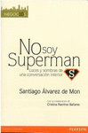 NO SOY SUPERMAN