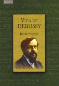 VIDA DE DEBUSSY