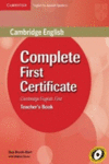 COMPLETE FIRST CERTIFICATE FOR SPANISH SPEAKERS. TEACHER'S BOOK