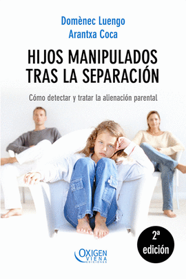 HIJOS MANIPULADOS TRAS LA SEPARACION