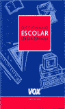 DICCIONARIO ESCOLAR  LENGUA ESPA�OLA