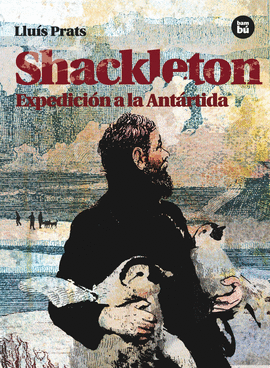 SHACKLETON - EXPEDICON A LA ANTARTIDA - COL. DESCUBRI CIENTI