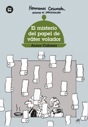 HERMANAS COSCORR�N. EL MISTERIO DEL PAPEL DE V�TER VOLADOR
