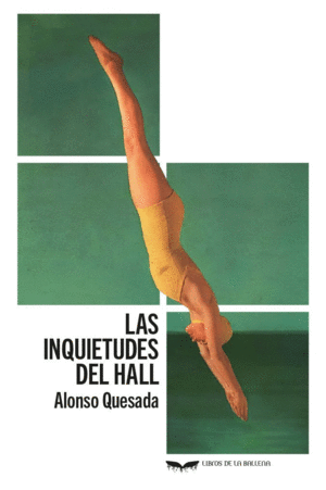 LAS INQUIETUDES DEL HALL